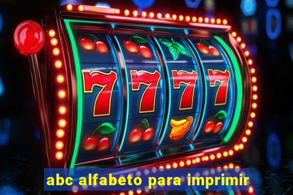 abc alfabeto para imprimir